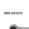 SKF Control ArmTrailing Arm wheel suspension VKDS 321119 B
